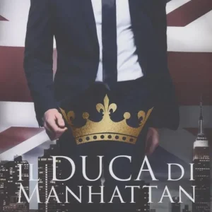 Il duca di Manhattan Offerta Limitata