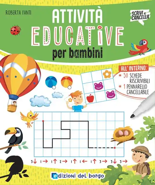 Attività educative per bambini. Ediz. a colori. Con pennarello cancellabile Ultimissimo Modello