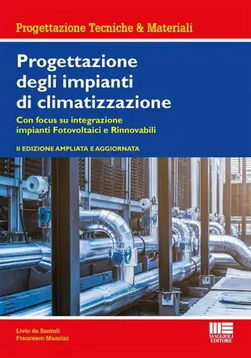 Progettazione degli impianti di climatizzazione Ultimissimo Modello