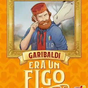 Reso Gratuito Garibaldi era un figo