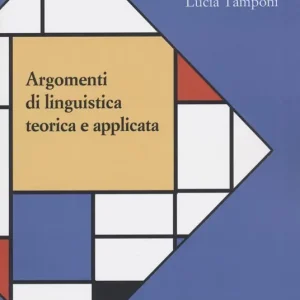 Argomenti di linguistica teorica e applicata Super Prezzo