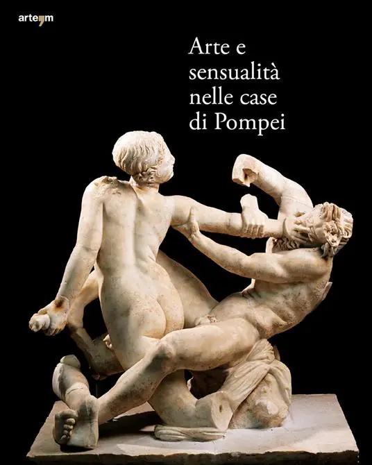 Prezzo Di Fabbrica Arte e sensualità nelle case di Pompei. Catalogo della mostra (Parco Archeologico di Pompei, 21 aprile 2022-15 gennaio 2023). Ediz. a colori