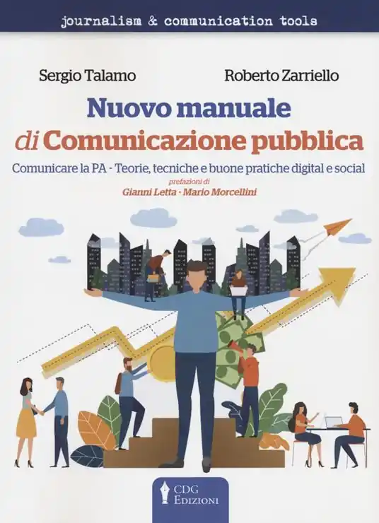 Soddisfatti O Rimborsati Nuovo manuale di comunicazione pubblica. Comunicare la PA. Teorie, tecniche e buone pratiche digitali e sociali