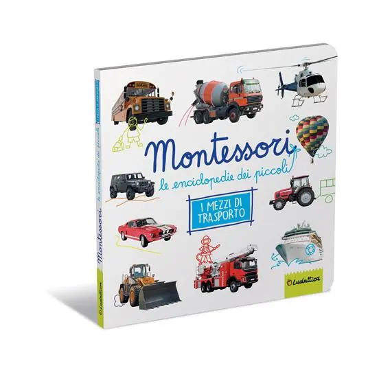 Mezzi di trasporto. Montessori. Le enciclopedie dei piccoli. Ediz. a colori Prezzo Scontato