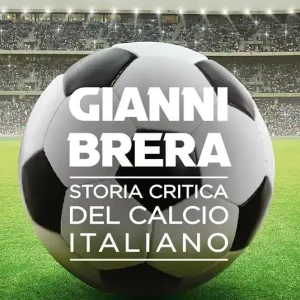 Storia critica del calcio italiano Quantità Limitata