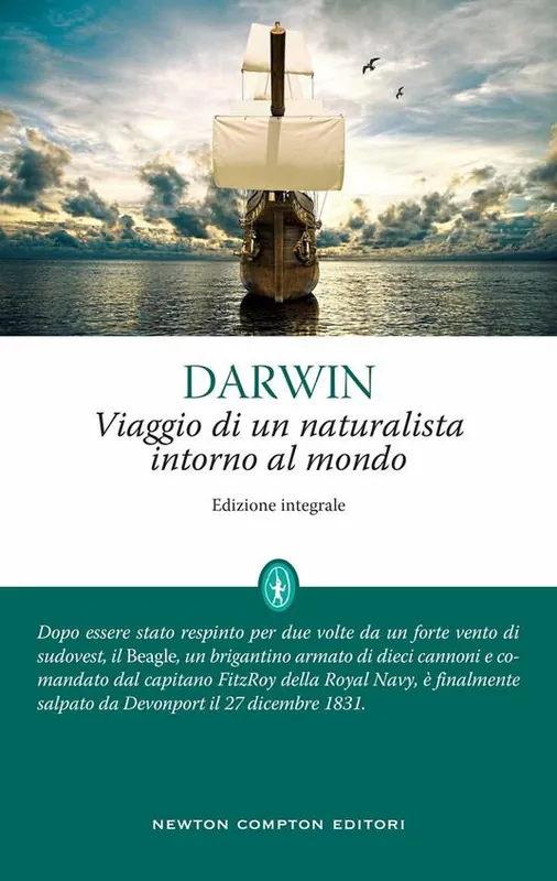Viaggio di un naturalista intorno al mondo. Ediz. integrale Non Perdere