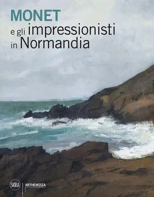 Monet e gli impressionisti in Normandia A Buon Prezzo