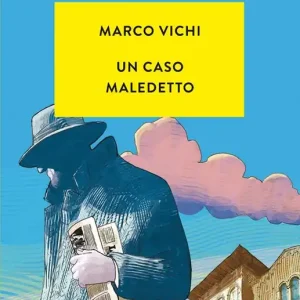 Prezzo Ridotto Un caso maledetto. Un‘avventura del commissario Bordelli