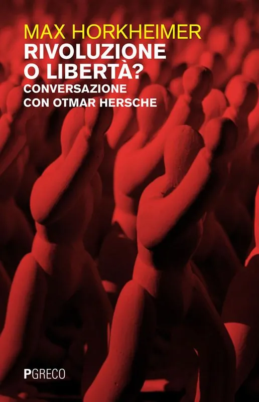 Compra Online Rivoluzione o libertà? Conversazione con Otmar Hersche