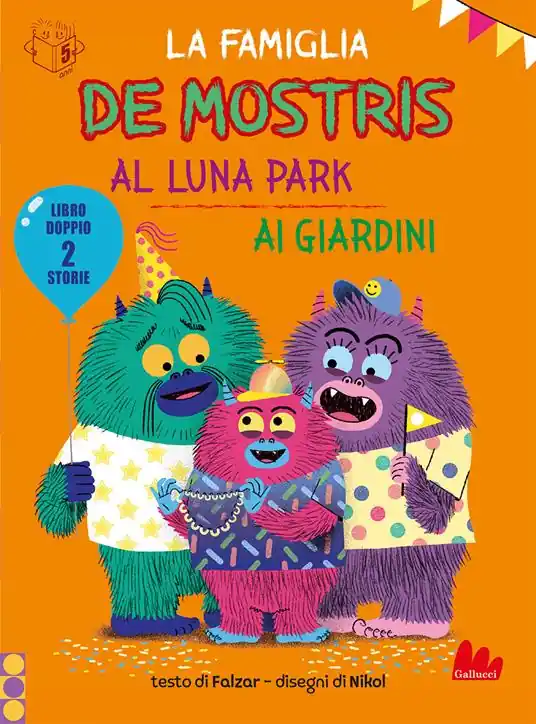La famiglia De mostris al luna park. Ai giardini. Ediz. a colori Reso Gratuito