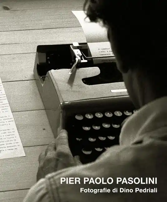 Pier Paolo Pasolini. Ediz. illustrata Solo Oggi