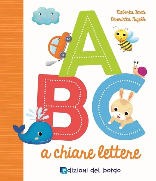 ABC a chiare lettere. Ediz. a colori Soddisfatti O Rimborsati