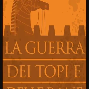 Promozione Esclusiva La guerra dei topi e delle rane
