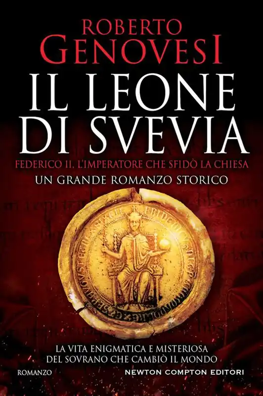 Promozione Esclusiva Il leone di Svevia. Federico II, l’imperatore che sfidò la Chiesa