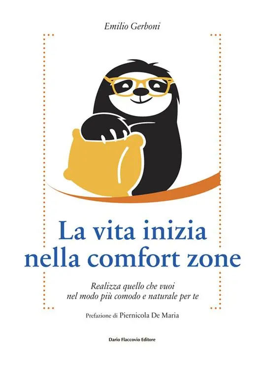 Soddisfatti O Rimborsati La vita inizia nella comfort zone. Realizza quello che vuoi nel modo più comodo e naturale per te