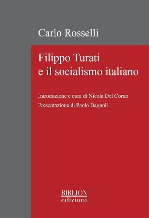 Sconto Filippo Turati e il socialismo italiano
