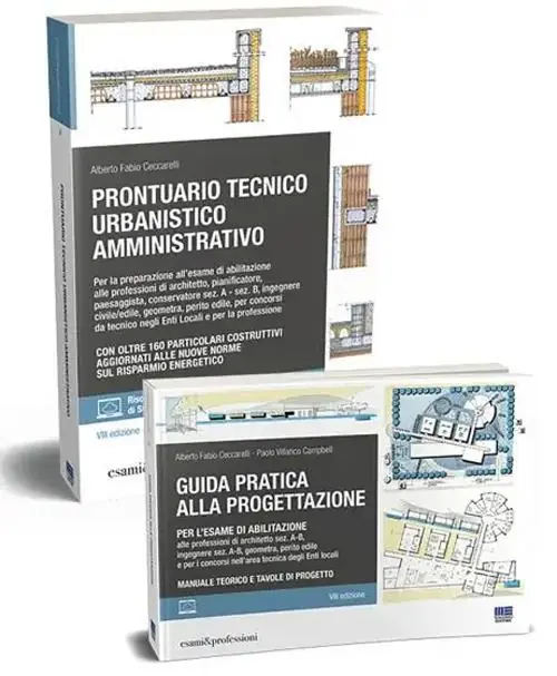 Kit esame di abilitazione alle professioni di architetto sez. A-B, ingegnere sez. A-B, geometra, perito edile e per i concorsi nell’area tecnica degli Enti locali Professionale