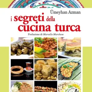 I segreti della cucina turca Compra Oggi Stesso