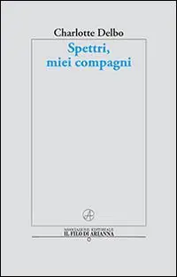 Di Tendenza Spettri, miei compagni