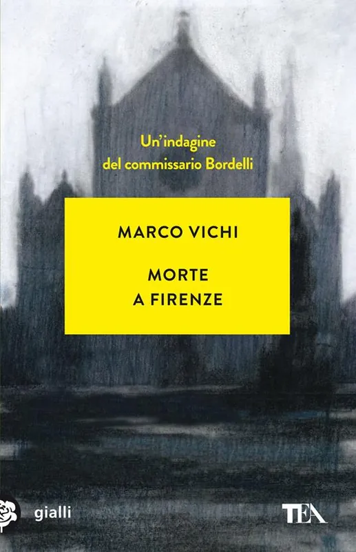 Promozione Morte a Firenze. Un‘indagine del commissario Bordelli