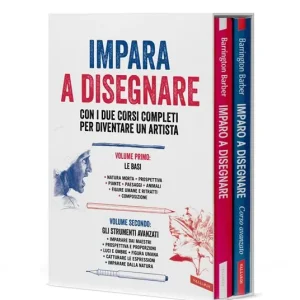Impara a disegnare con i due corsi completi per diventare un artista. Le basi. Gli strumenti avanzati. Ediz. illustrata Ultime Pezzi