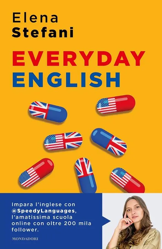 Everyday English. L‘inglese che non impari a scuola, una lezione al giorno Subito Disponibile