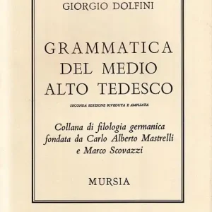 Super Prezzo Grammatica del medio alto tedesco