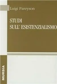 Pagamento Sicuro Studi sull‘esistenzialismo