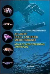 Affare Atlante degli anfipodi mediterranei. Ediz. italiana e inglese