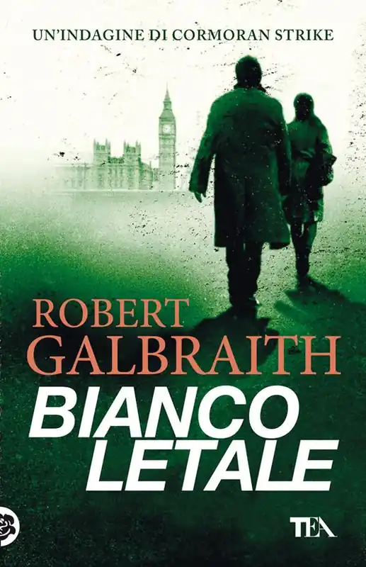 Super Prezzo Bianco letale. Un‘indagine di Cormoran Strike