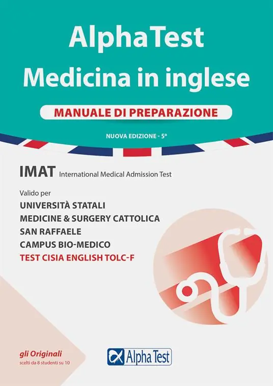 Offerta Speciale Alpha Test. Medicina in inglese. IMAT international medical admission test. Manuale di preparazione. Nuova ediz.