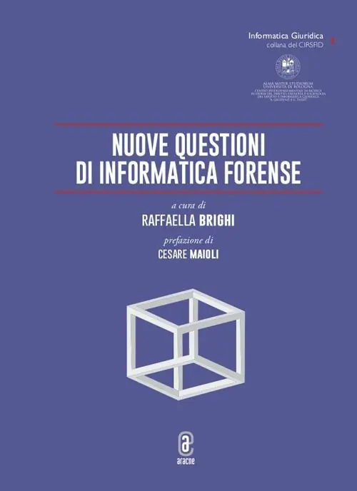 Must-Have Nuove questioni di informatica forense