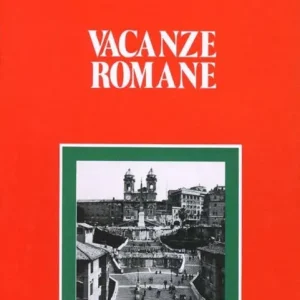 Spedito Oggi Vacanze romane
