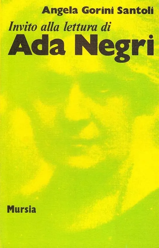 Invito alla lettura di Ada Negri Occasione Imperdibile