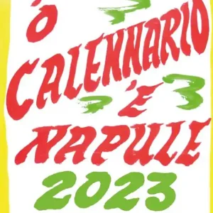 Compra Online ‘O calennario ‘e Napule 2023. Calendario a foglietti realizzato coi cartelli di Pascale ‘o nummararo
