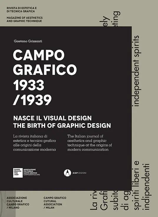 Ultime Pezzi Campo grafico 1933/1939. Nasce il visual design. Ediz. italiana e inglese. Con Poster