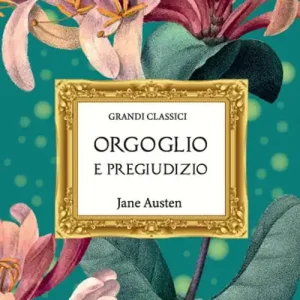 Orgoglio e pregiudizio Promozione Esclusiva