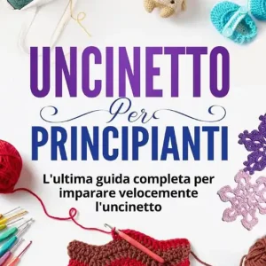 Uncinetto per principianti Offerta Speciale