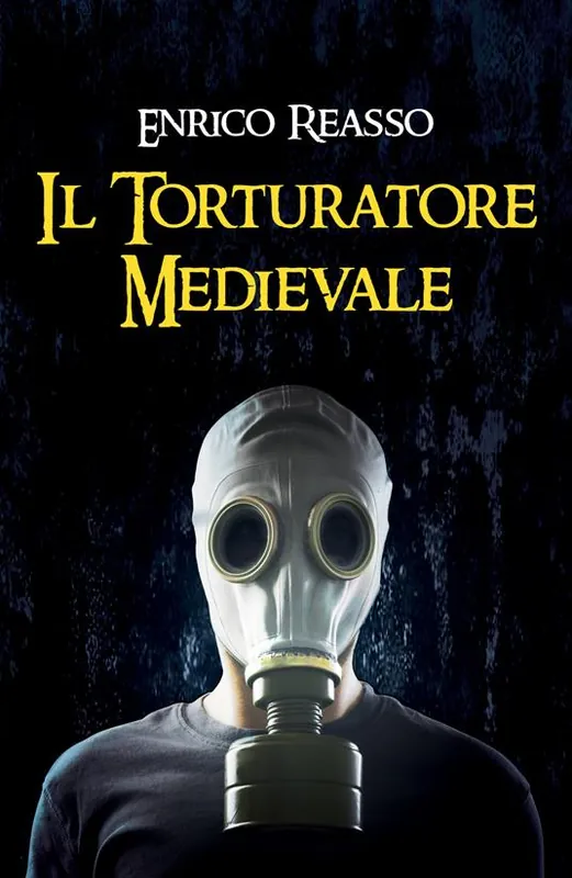 Il torturatore medievale. Il libro dell‘orrore Affare