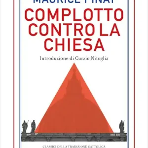 Occasione Imperdibile Complotto contro la Chiesa