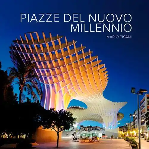 Ordina Subito Piazze del nuovo millennio