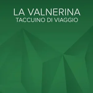 Compra Oggi Stesso La Valnerina. Taccuino di viaggio