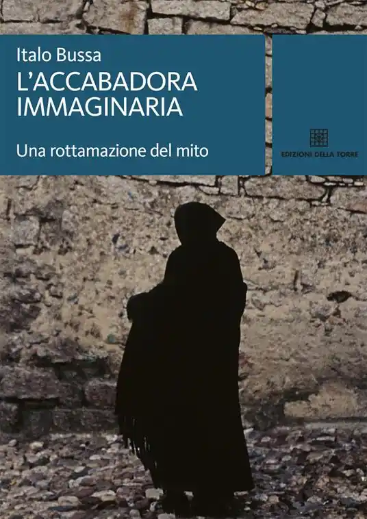 L‘ accabadora immaginaria. Una rottamazione del mito Occasione Imperdibile