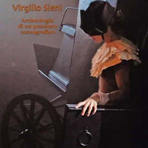 A Buon Prezzo Virgilio Sieni. Archeologia di un pensiero coreografico
