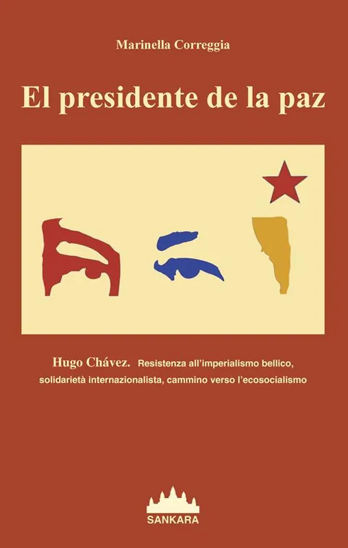 Compra Adesso Presidente De La Paz. Hugo Chavez. Resistenza all‘imperialismo bellico, solidarietà internazionalista, cammino verso l‘ecosocialismo (El)