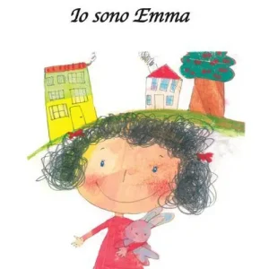 Occasione Imperdibile Io sono Emma. Ediz. illustrata