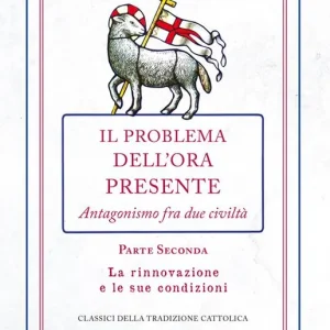 Prezzo Basso Il problema dell‘ora presente. Vol. 2