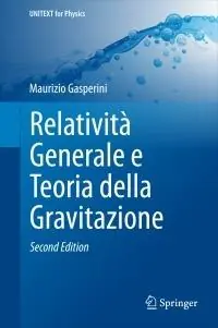 Relatività generale e teoria della gravitazione A Buon Prezzo