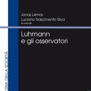 Popolare Luhmann e gli osservatori