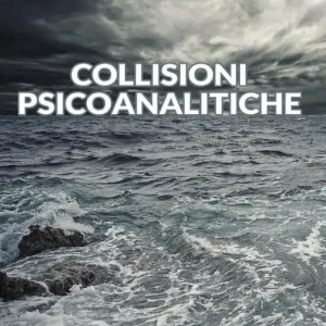 Collisioni psicoanalitiche Compra Adesso